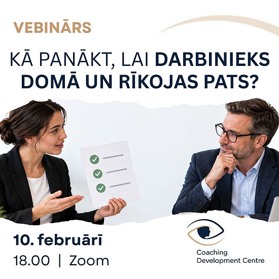 Kā panākt, lai darbinieks domā un nāk ar risinājumu, nevis tikai problēmu?